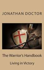 The Warrior's Handbook