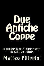 Due Antiche Coppe