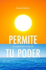 Permite La Expansion Total de Tu Poder