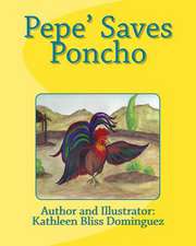 Pepe' Saves Poncho