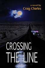 Crossing the Line