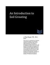 An Introduction to Soil Grouting