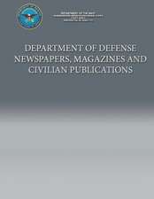 Department of Defense Newspapers, Magazines and Civilian Publications