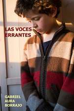 Las Voces Errantes