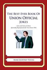 The Best Ever Book of Union Official Jokes