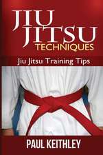 Jiu Jitsu Techniques