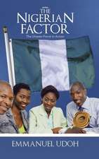 The Nigerian Factor