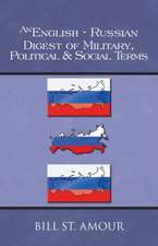 An English-Russian Digest of Military, Political & Social Terms