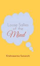 Loose Sallies of the Mind