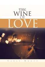 The Wine of Love