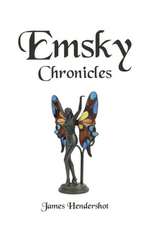 Emsky Chronicles