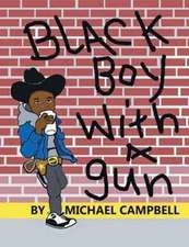 Black Boy with a Gun