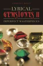 Lyrical Gemstones II