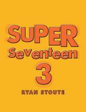 Super Seventeen 3