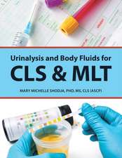 Urinalysis and Body Fluids for Cls & Mlt