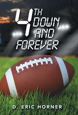 4Th Down and Forever