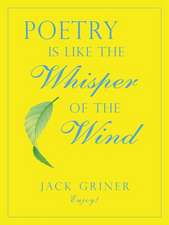 Poetry Is Like the Whisper of the Wind