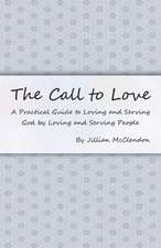 The Call to Love