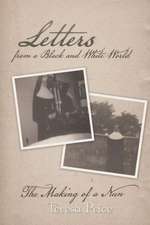 Letters from a Black and White World