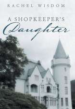 A Shopkeeper's Daughter