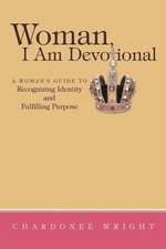 Woman, I Am Devotional