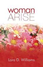 Woman Arise