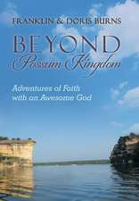 Beyond Possum Kingdom