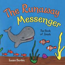 The Runaway Messenger