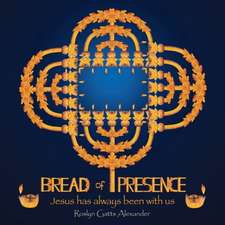 Bread of Presence