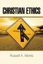 Christian Ethics