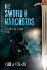 The Sword of Narcustos