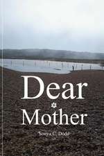 Dear Mother