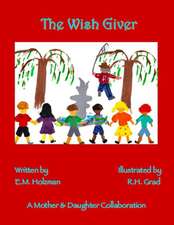 The Wish Giver