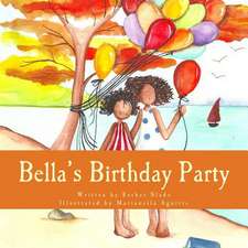 Bella's Birthday Party