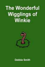 The Wonderful Wigglings of Winkie