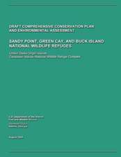 Sandy Point, Green Cay, and Buck Island National Wildlife Refuges Draft Comprehensive Conservation Plan and Environmental Assessment