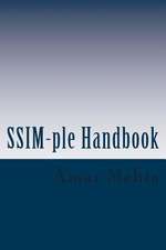 S.S.I.M.-Ple Handbook