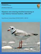 Migratory and Wintering Shorebird Monitoring at Cape Hatteras National Seashore, 2006-2007