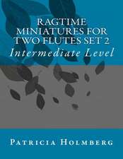 Ragtime Miniatures for Two Flutes Set 2