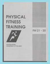 Physical Fitness Training