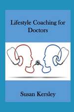 Lifestyle Coaching for Doctors