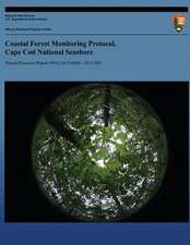 Coastal Forest Monitoring Protocol, Cape Cod National Seashore