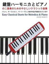 Easy Classical Duets for Melodica & Piano