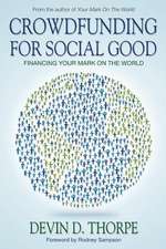 Crowdfunding for Social Good