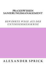 Praxiswissen Sanierungsmanagement