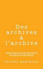 Des Archives A L'Archive