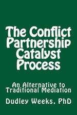 The Conflict Partnership Catalyst Process