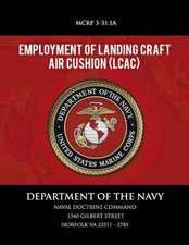 Employment of Landing Craft Air Cushion