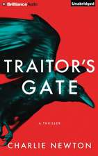 Traitor's Gate: A Thriller