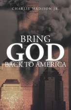 Bring God Back to America